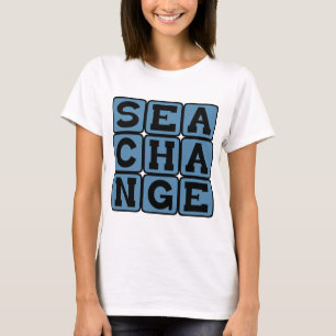 Seewandel, umfassende Transformation T-Shirt