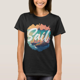 Segel - Boote Seeseite Landschaft T-Shirt