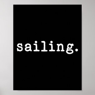 Segel-Enthusiast Minimalistischer Schiffsverkehr Poster