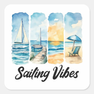 Segel - Fühlen Sie sich wie im Ozean Quadratischer Aufkleber