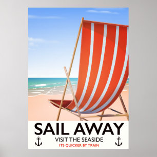 Segel weg Vintage-Reiseposter Poster