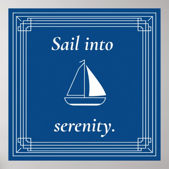 Segelboot in die Ruhe Nautical Segelboot Poster (Vorne)