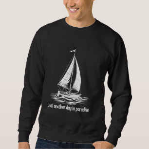 Segelboot Sailor Segelboot Eigentümer Segelboot Sweatshirt