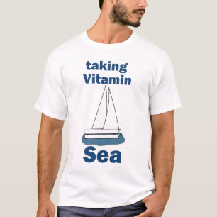 Segelboot Vitamin Meer Lustiger Nautilus-Spruch T-Shirt