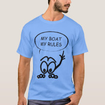 Segelfunny My Boat My Rules T - Shirt