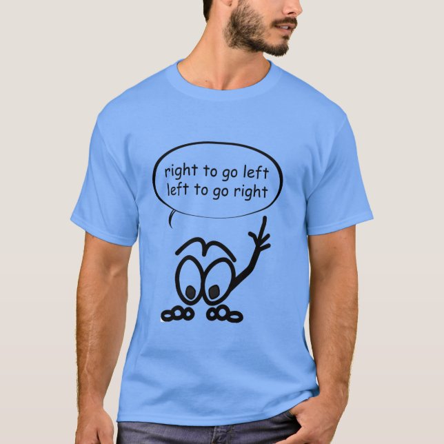 Segelfunny Right Verlassen Instruction T - Shirt (Vorderseite)
