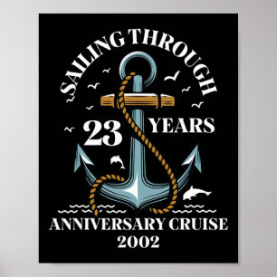 Segeln durch 23 Jahre Hochzeitsjubiläum Kreuzfahrt Poster