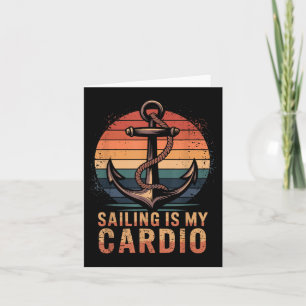 Segeln ist mein Cardio, Segelschiff und Boot Karte