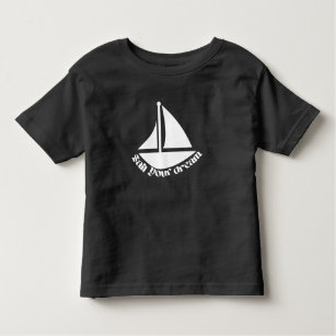 Segeln & Motivation; Segeltreiben & Segelboot T Kleinkind T-shirt