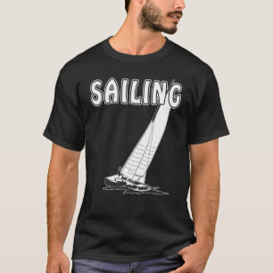 Segeln Wassersportboot Segeln T-Shirt