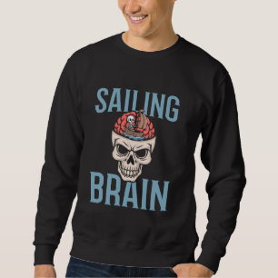 Segelschiff Kapitän Sailor Segelboot Saili Sweatshirt