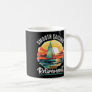 Segelschiff Kapitän Smooth segeln in Retiremen Kaffeetasse