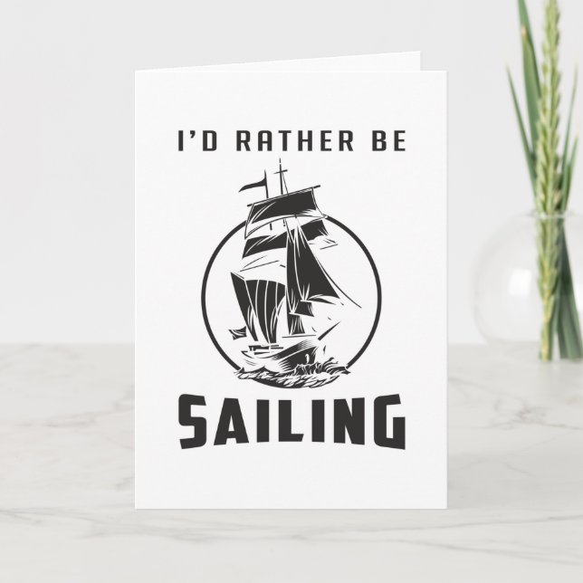 Segelschiff Sailor Kapitän Funny Geschenk Idee Karte (Vorderseite)