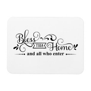 Segen Sie diese Zuhause in Schwarz und Weiß Magnet