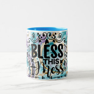 Segen Sie dieses Durcheinander Tasse