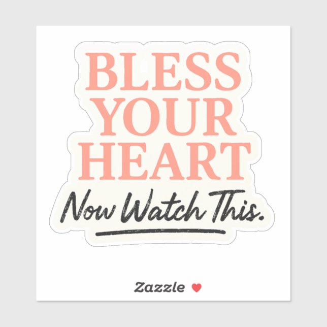 Segen Sie Ihr Herz, jetzt sehen Sie sich das an Aufkleber (Blatt)