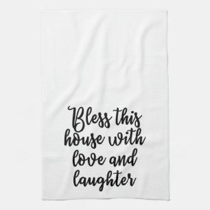 Segnen Sie dieses Haus mit Liebe und Gelächter Handtuch