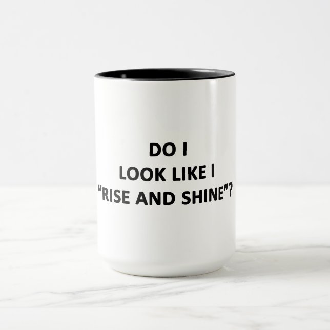 Sehe ich aus, als ob ich aufstehe und schwinde? tasse (Zentrum)