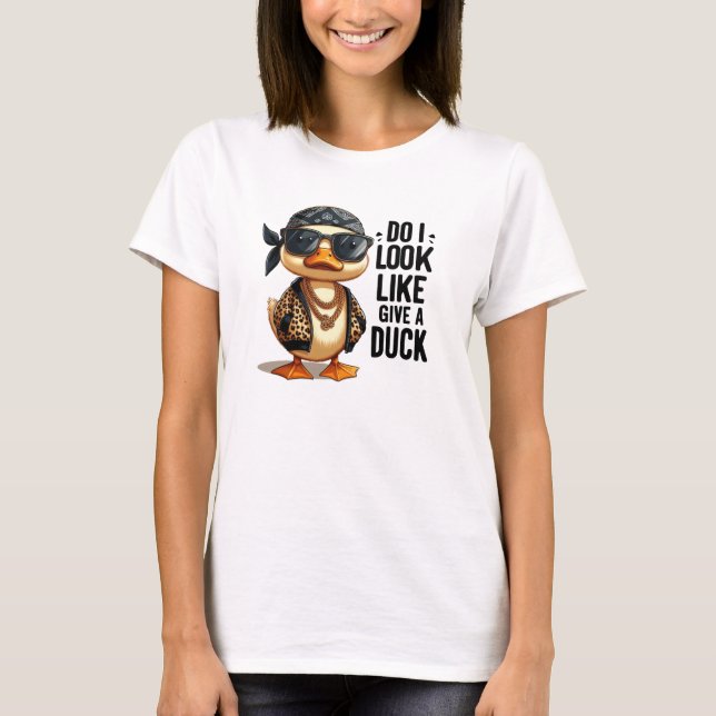 Sehe ich aus wie eine Duck-Funny-Duck? T-Shirt (Vorderseite)