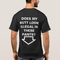 Sehe ich illegal aus? Funny American Immigration L