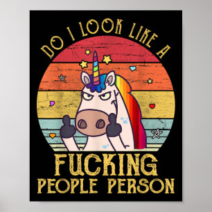 Sehe ich wie ein Einhorn-Vintage-Personenfremder a Poster