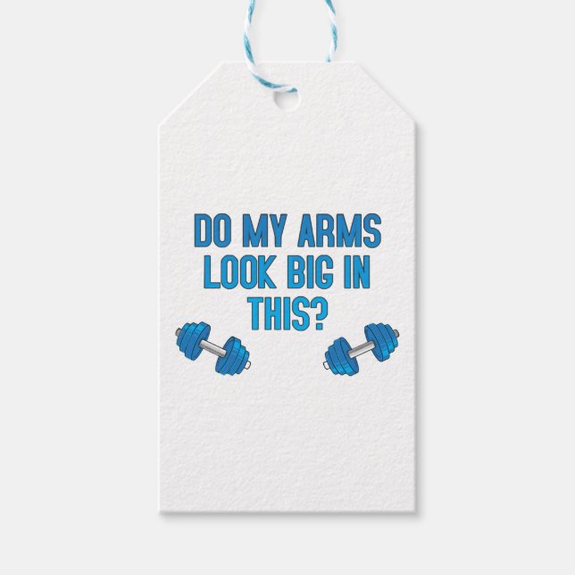 Sehen meine Arme darin groß aus? Geschenkanhänger (Vorderseite)