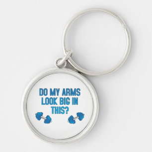 Sehen meine Arme darin groß aus? Schlüsselanhänger