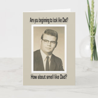 Sehen Sie aus und riechen Sie wie Vater - Karte