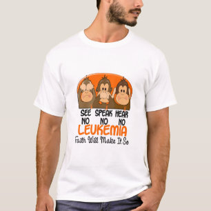 Sehen Sie, dass zu sprechen keine Leukämie 1 hör T-Shirt