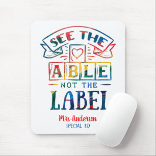 Sehen Sie den Lehrer zum Thema "Able Not the Label Mousepad