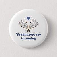 Sehen Sie es nie Racquetball