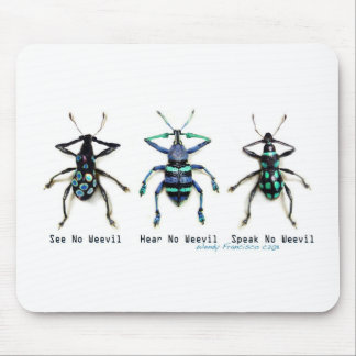 Sehen Sie keinen Rüsselkäfer! Mousepad