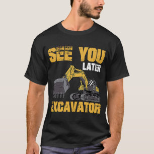 Sehen Sie sich den Spätbagger 1 an T-Shirt