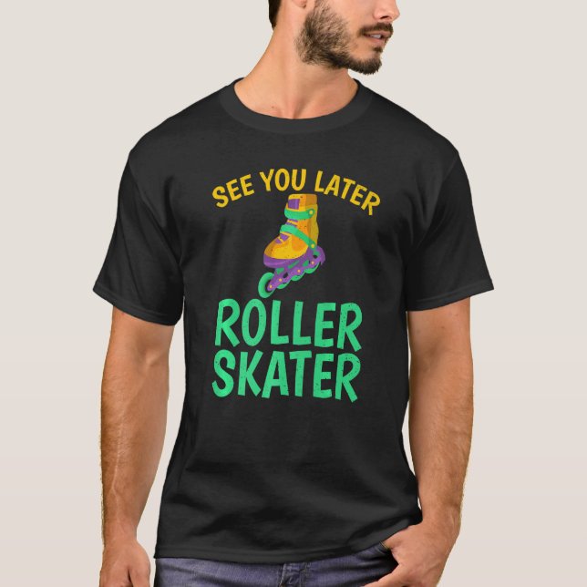 Sehen Sie sich die Roller-Skaten des Roller-Skater T-Shirt (Vorderseite)