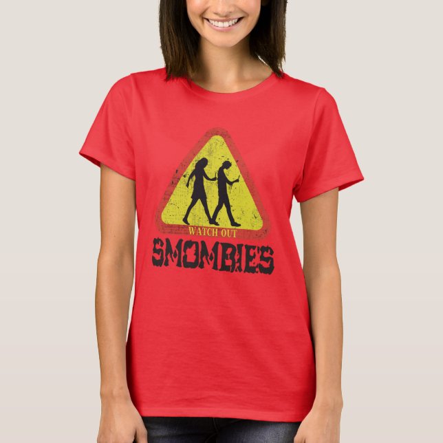 Sehen Sie sich die Smombies an T-Shirt (Vorderseite)