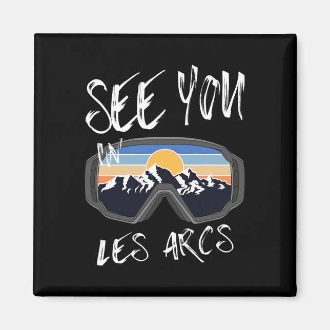 Sehen Sie sich in Les Arcs Frankreich Wandervakati Magnet (Vorne)