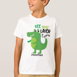 Sehen Sie sich später Alligator Personalisiert an T-Shirt