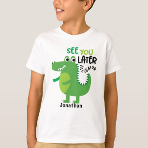 Sehen Sie sich später Alligator Personalisiert an T-Shirt