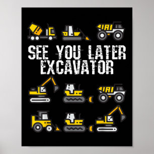 Sehen Sie sich später Ausgrabungsgraben Funny Klei Poster