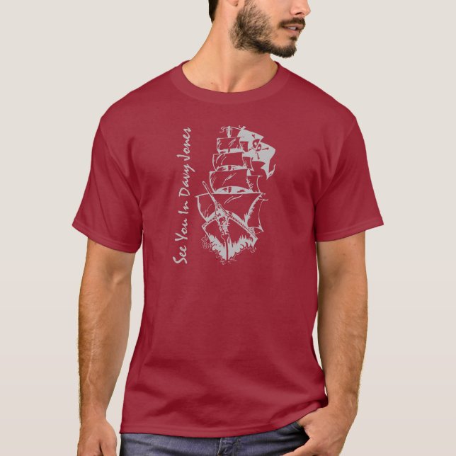 Sehen Sie Sie in Davy Jones T-Shirt (Vorderseite)