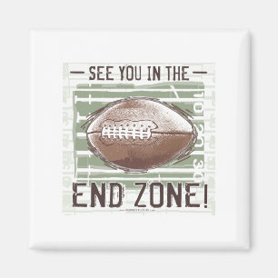 Sehen Sie Sie in der Endzone! Magnet