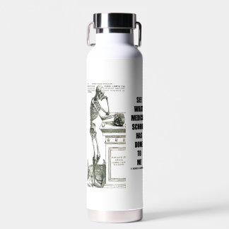 Sehen Sie, was die Medizinschule mit mir gemacht h Trinkflasche