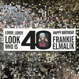 Sehen Sie, wer 40. Geburtstag Party Foto Schwarz-w Banner