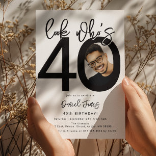 Sehen Sie, wer 40 ist Foto 40. Geburtstag Einlad Einladung