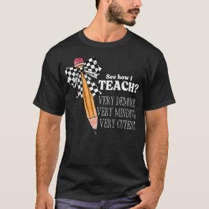 Sehen Sie, wie ich sehr Demut sehr aufmerksam, seh T-Shirt