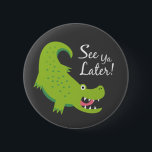 Sehen Sie Ya Spater Alligator!<br><div class="desc">Niedliche Abbildung eines grünen Alligator-Sprichworts "Sehen Sie sich später an!"</div>