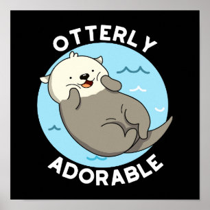 Sehr erfreulich Funny Floating Otter Pun Dark BG Poster