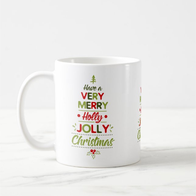 Sehr frohe Holly Jolly Weihnachtsbaum Xmas Kaffeetasse (Links)