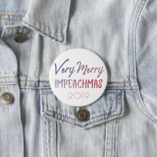 Sehr frohe Impeachmas  Rotes weißes Blaues Einsch Button