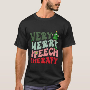 Sehr frohe Rede Therapeut Weihnachten SLP Xmas Tre T-Shirt